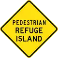 (W6-206) Pedestrian Refuge Island (used in New South Wales)