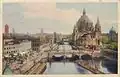 The bridge with Berlin Cathedral and Berlin Palace in c. 1907
