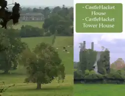 Castlehacket House and Tower House