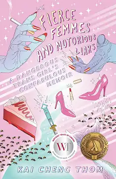 Fierce Femmes and Notorious Liars