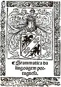 The 1536 Grammatica da lingoagem portuguesa, by Fernão de Oliveira
