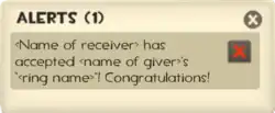 <name of receiver> has accepted <name of giver>'s "<ring name>"! Congratulations!