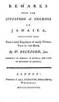 Scan of title page of Remarks upon the situation of Negroes in Jamaica, 1788 by William Beckford, jun