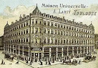 Toulouse 1877, rue Lafayette (L.) and 47 rue Alsace Lorraine (R.) - store La Maison Universelle, or Grand Bazar, by Antoine Labit [fr]